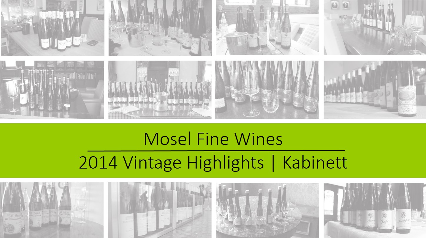Mosel Vintage 2014 | Kabinett Highlights